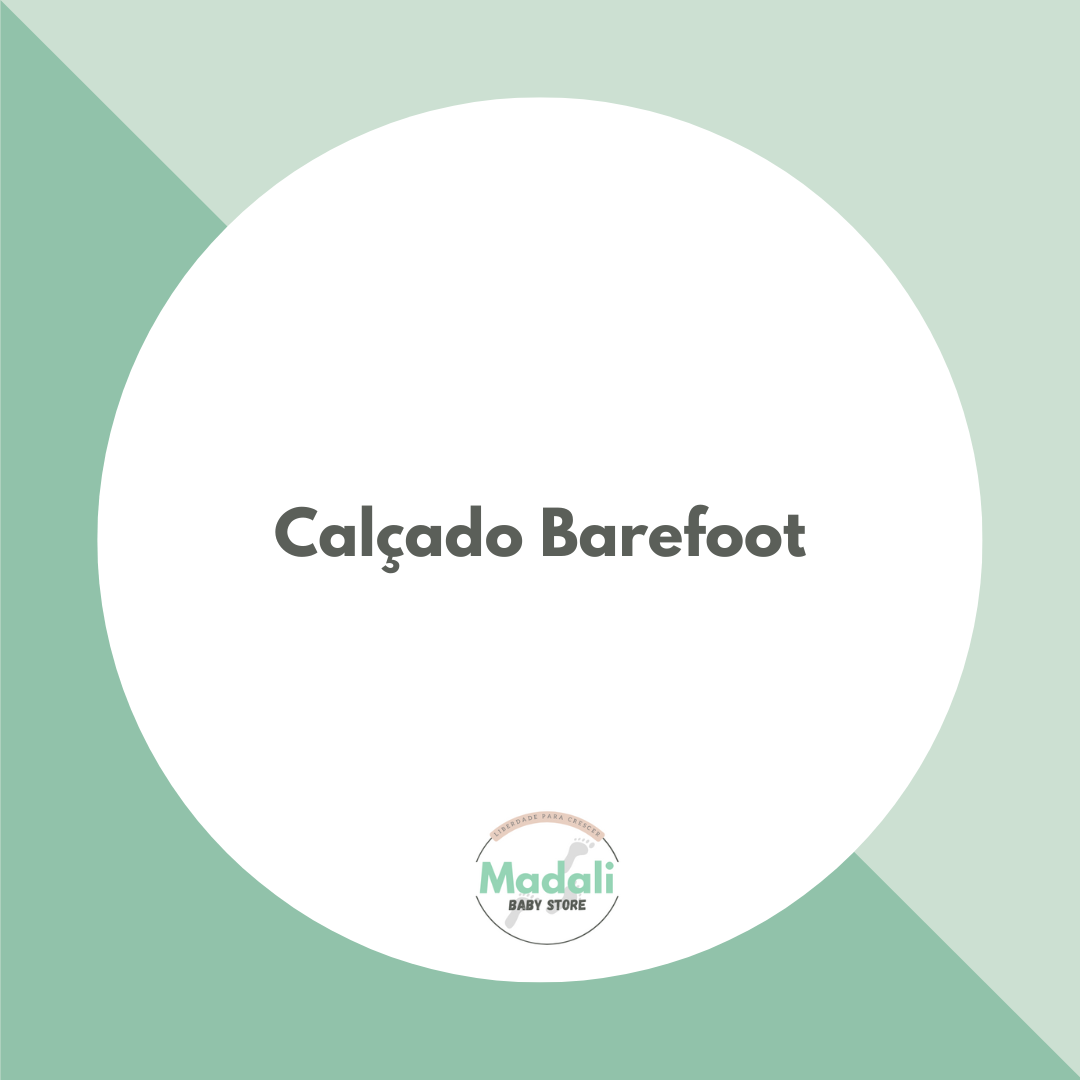Calçado Barefoot? O que é?